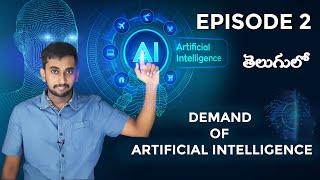 Demand of Artificial Intelligence  Episode 2  in Telugu [upl. by Hesper]