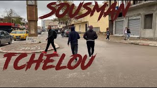 SOUSMAN feat SBOUR TCHELOU 4k [upl. by Annecorinne]