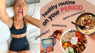 Healthy Routine ON MY PERIOD  tips amp advice [upl. by Leirea]