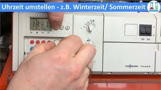 Uhrzeit an der Heizung umstellen zB von Winterzeit auf Sommerzeit Viessmann Trimatik B  deutsch [upl. by Eerol]