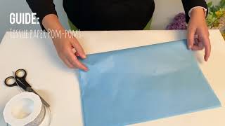 DIY Tissue Paper Pom Pom Tutorial [upl. by Oribella]