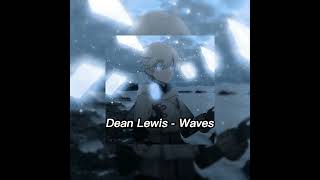 Dean Lewis  Waves sped up [upl. by Enirahtak]