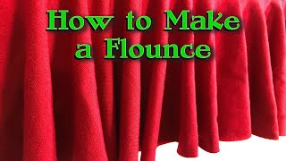 Quickie Tutorial How to Make a Flounce [upl. by Colas]