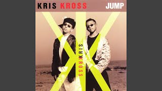 Kris Kross  Jump Radio Edit Audio HQ [upl. by Trumann]