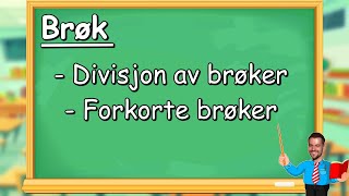 Brøk  Divisjon og forkorte brøker Matematikk for 57 trinn [upl. by Koffman78]