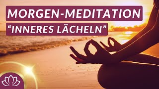 Beginne deinen Tag mit Zufriedenheit Ruhe amp Freude☀️ MorgenMeditation [upl. by Ilowell858]