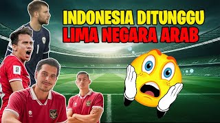 NEGARANEGARA ARAB MENANTI INDONESIA timnasday [upl. by Sanoj613]