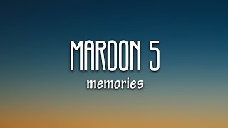 Maroon 5  Memories Lyrics [upl. by Giarg353]