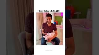 Dhruv rathee son dhruvratheevlogs baby love newborn dhurvrathee family dhruvlove [upl. by Eitsirk]