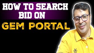 How to search Bid on GeM portal  Government E Market Place [upl. by Austen]