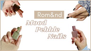 Romampnd Mood Pebble Nails  Review and Swatches for 01 04 09 10 and Nude Grape [upl. by Thill]