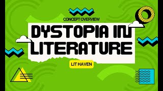 What is Dystopia in Literature  A Deep Dive [upl. by Pippy]