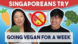 Singaporeans Try Going Vegan For An Entire Week [upl. by Heall]