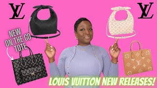 LOUIS VUITTON NEW HAND BAG RELEASES  NEW LV ON THE GO TOTE MM  LOUIS VUITTON WHY KNOT ME [upl. by Ennagroeg]