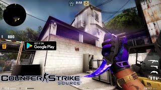 CS Source Android OnlineOffline  CSS Android  CSGO Mobile Download 📥 Fpscfg [upl. by Jodie]