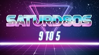 Saturd80s Ep 12 9 to 5 [upl. by Leseil]