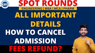 What is SPOT Round  How to Cancel Admission in Allotted College [upl. by Krisha]