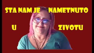 STA NAM JE SVE  NAMETNUTO  U ZIVOTU [upl. by Alduino]