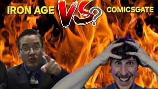 Iron Age vs ComicsGate Debate [upl. by Desireah]