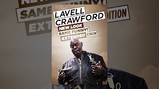 Lavell Crawford New Look Same Funny Extended Edition [upl. by Aronos696]