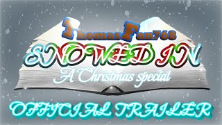 Snowed In a Christmas special  OFFICIAL TRAILER [upl. by Shum694]