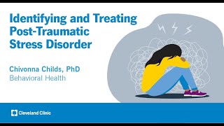 Identifying and Treating PostTraumatic Stress Disorder  Chivonna Childs PhD [upl. by Merat]