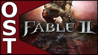 Fable 2 OST ♬ Complete Original Soundtrack [upl. by Esylla]