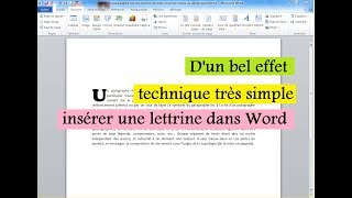 Comment insérer Une Lettrine Dans Un Paragraphe [upl. by Weatherley]