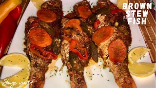 HOW TO MAKE JAMAICAN BROWN STEW FISH [upl. by Schwinn615]