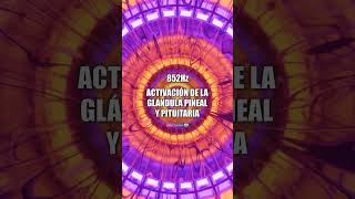 🎼​🧠 ACTIVA LA GLÁNDULA PINEAL Y PITUITARIA 👁️​​ [upl. by Straus524]