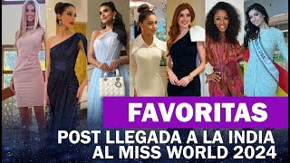 FAVORITAS POST LLEGADA A MISS WORLD 2024 [upl. by Thurmond]