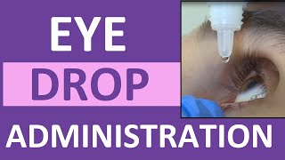 Eye Drop Administration Nursing  Instill Eye Drops Punctal Occlusion for Glaucoma [upl. by Atsyrt]