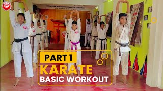 KARATE TRAINING  BASIC WORKOUT PART 1 BY IBSKA KARATE  PART 1 [upl. by Ycnalc]