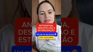 Antissepsia Desinfecção e Esterilização  Entenda a diferença enfermagemparaconcursos enfermagem [upl. by Laise]