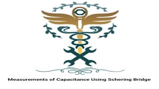 Medical Measurements  Lab 6  Measurements of Capacitance using Schering bridge [upl. by Cheston]
