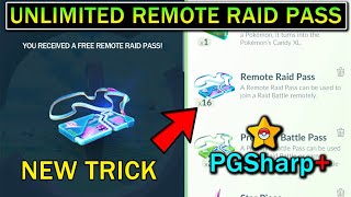 How To Get Unlimited Free Remote Raid Pass in Pokemon Go PGSharp Plus [upl. by Bander]