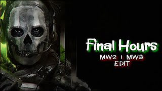 killurskillz10 ► Final Hours MW2MW3 EDIT ◄ HD [upl. by Aninnaig]