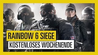 Tom Clancys Rainbow Six Siege Kostenloses Wochenende vom 24 bis zum 27 August  Ubisoft DE [upl. by Glennon]