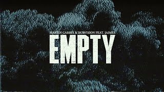 Martin Garrix amp DubVision  Empty feat Jaimes Official Video [upl. by Durware]