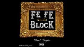 Fefe On The Block Stunt Taylor [upl. by Hewett]