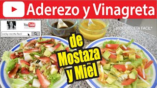 ADEREZO Y VINAGRETA DE MOSTAZA Y MIEL  Vicky Receta Facil [upl. by Aztiram842]