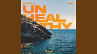 UNHEALTHY [upl. by Egedan]