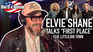 Elvie Shane Talks New Song quotFirst Placequot And Working With Little Big Town [upl. by Ttesil]