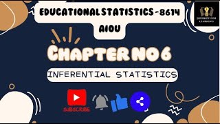 INFERENTIAL STATISTICS STATISTICS UNIT 6 8614 inferentialstatistics educationalstatistics aiou [upl. by Arimahs]