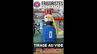 Tirage au vide R290 [upl. by Azilef]