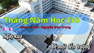 Karaoke Tháng Năm Học Trò [upl. by Cassella]