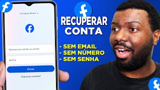 Como Recuperar Conta do Facebook SEM SENHA EMAIL OU NÚMERO  Método Atualizado [upl. by Milty]