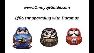 Onmyoji Basics Efficient Upgrading with Darumas [upl. by Itraa]