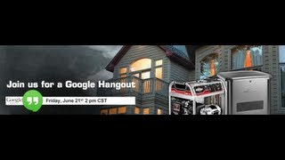 Home Generators 101 Generator Safety amp Tips from Briggs Google Hangout [upl. by Truitt316]