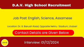 DAV High School Recruitment 2024  Teaching Jobs in Guwahati  Apply Now [upl. by Crowell539]